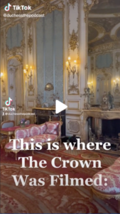 duchess the podcast on tiktok the crown
