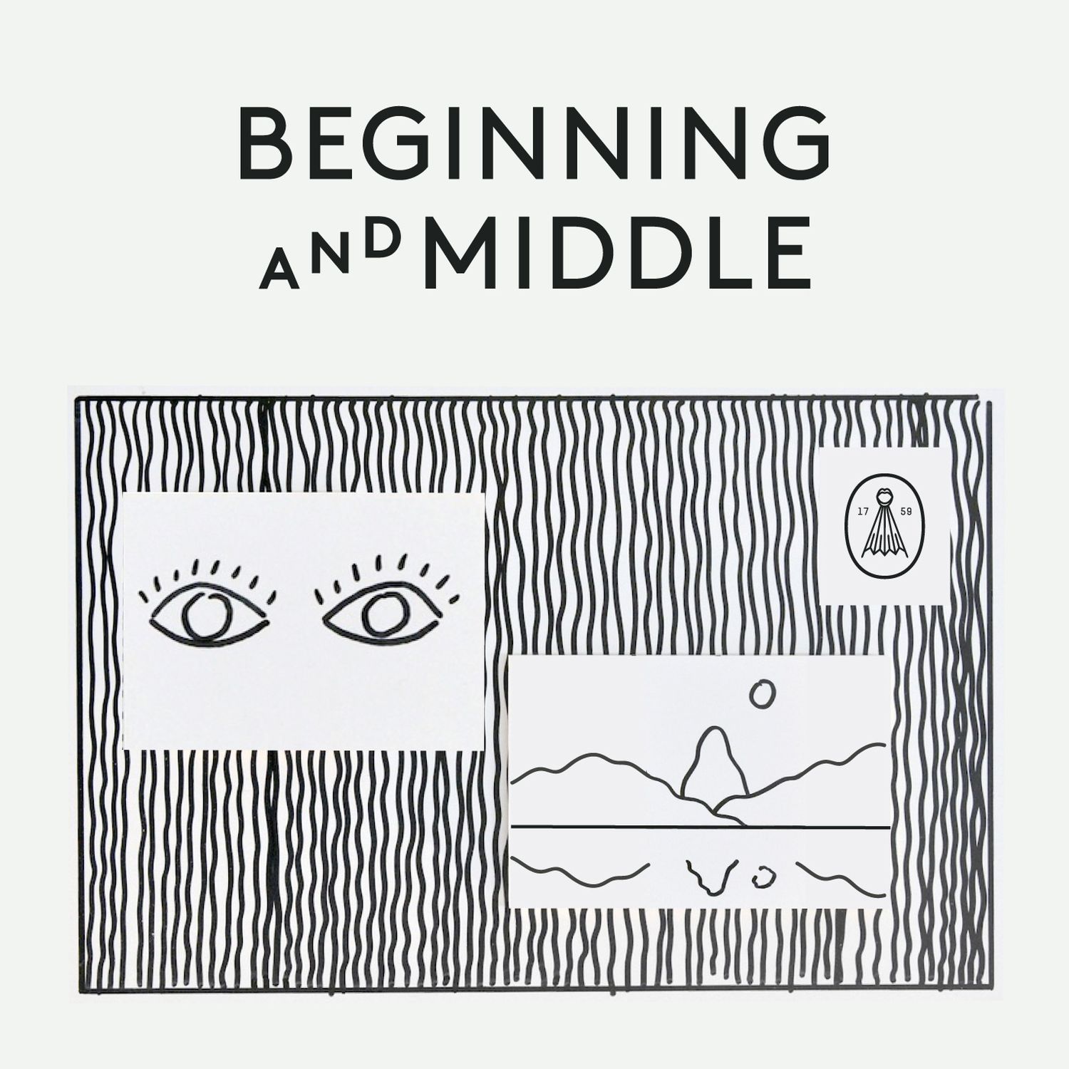 Beginning and Middle