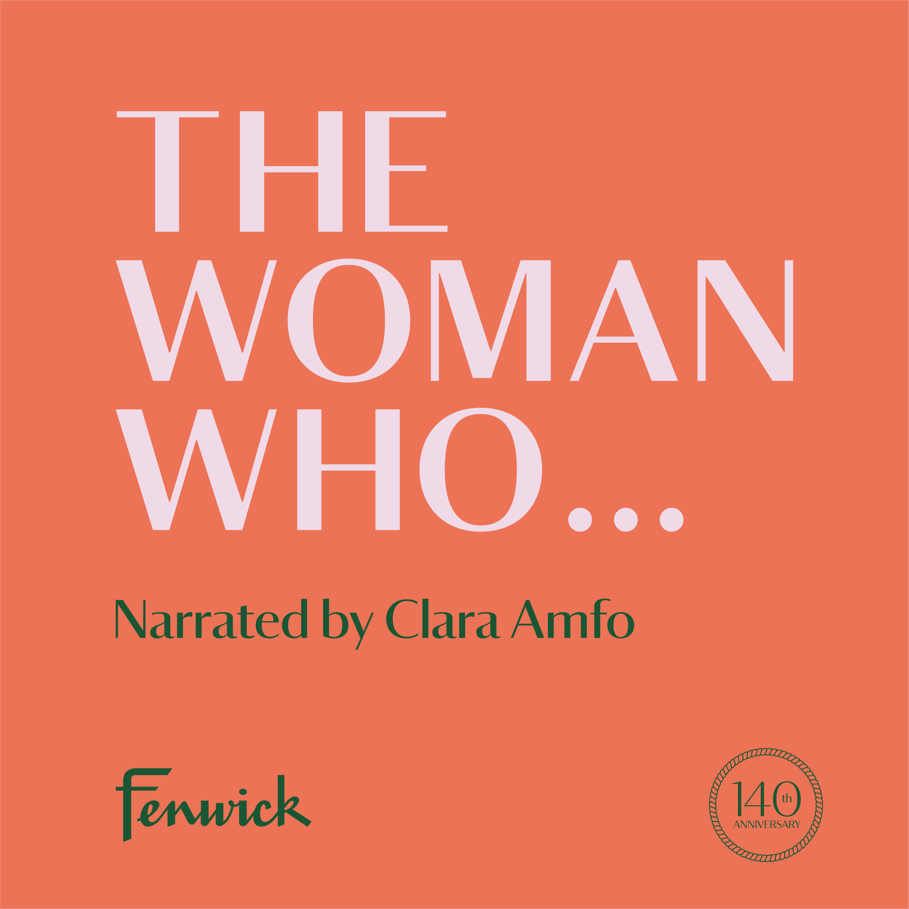 The Woman Who…